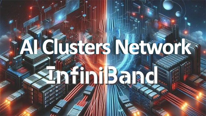 Introducing InfiniBand for AI Clusters Infrastructure: High Bandwidth ...