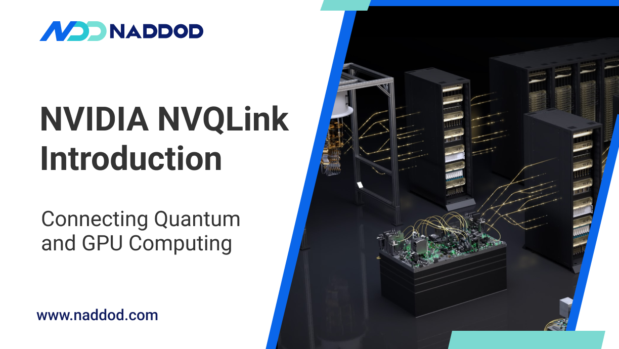 NVIDIA NVQLink Introduction：Connecting Quantum and GPU Computing